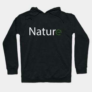 Nature one word design Hoodie